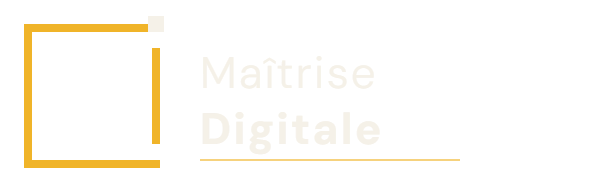 Maîtrise Digitale